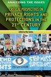 Critical Perspectives on Privacy Rights and Protections in the 21st Century