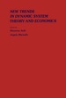 New Trends in Dynamic Systems Theory and Economics