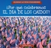 ? Por Qu? Celebramos El D? a De Los Ca? Dos? (Why Do We Celebrate Memorial Day? )