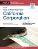 How to Form Your Own California Corporation