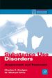 Substance Use Disorders: Assessment and Treatment