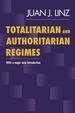 Totalitarian and Authoritarian Regimes