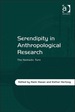 Serendipity in Anthropological Research: the Nomadic Turn