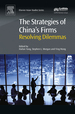 The Strategies of China's Firms: Resolving Dilemmas