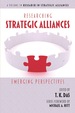 Researching Strategic Alliances: Emerging Perspectives