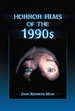 Horror Films of the 1990s