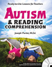 Autism and Reading Comprehension: Ready-to-Use Lessons for Teachers
