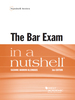 Darrow-Kleinhaus's the Bar Exam in a Nutshell