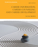 Career Information, Career Counseling and Career Development