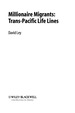 Millionaire Migrants: Trans-Pacific Life Lines