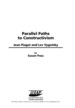 Parallel Paths to Constructivism: Jean Piaget and Lev Vygotsky