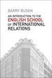 An Introduction to the English School of International Relations: the Societal Approach