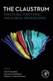 The Claustrum: Structural, Functional, and Clinical Neuroscience