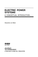 Electric Power Systems: a Conceptual Introduction