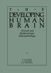 The Developing Human Brain: Growth and Epidemiologic Neuropathology