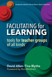 Facilitating for Learning: Tools for Teacher Groups of All Kinds