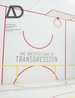 The Architecture of Transgression Ad