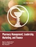 Pharmacy Management, Leadership, Marketing, and Finance