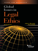 Moliterno and Paton's Global Issues in Legal Ethics, 2d