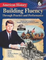 Building Fluency Through Practice & Performance: American History