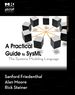A Practical Guide to Sysml: the Systems Modeling Language