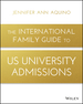 The International Family Guide to Us University Admissions