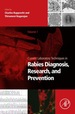 Current Laboratory Techniques in Rabies Diagnosis, Research and Prevention, Volume 1