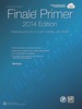 The Finale Primer, 2014 Edition: Mastering the Art of Music Notation With Finale