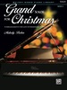 Grand Solos for Christmas, Book 6: 8 Arrangements for Late Intermediate Pianists