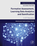 Formative Assessment, Learning Data Analytics and Gamification: in Ict Education