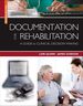 Documentation for Rehabilitation: a Guide to Clinical Decision Making