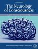 The Neurology of Consciousness: Cognitive Neuroscience and Neuropathology