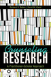 Counseling Research: a Practitioner-Scholar Approach