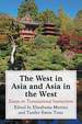 The West in Asia and Asia in the West