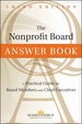 The Nonprofit Board Answer Book: a Practical Guide for Board Members and Chief Executives