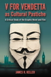 V for Vendetta as Cultural Pastiche