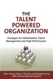 The Talent Powered Organization