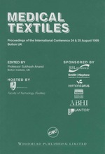 Medical Textiles: Proceedings of the 2nd International Conference, 24th and 25th August 1999, Bolton Institute, Uk