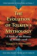 The Evolution of Tolkien's Mythology: a Study of the History of Middle-Earth