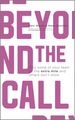 Beyond the Call: Why Some of Your Team Go the Extra Mile and Others Don't Show