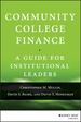 Community College Finance: a Guide for Institutional Leaders