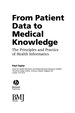 From Patient Data to Medical Knowledge: the Principles and Practice of Health Informatics
