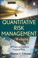 Quantitative Risk Management: a Practical Guide to Financial Risk, + Website