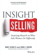 Insight Selling: Surprising Research on What Sales Winners Do Differently