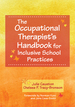 The Occupational Therapist's Handbook for Inclusive School Practices