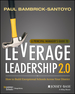 A Principal Manager's Guide to Leverage Leadership 2.0: How to Build Exceptional Schools Across Your District
