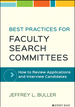 Best Practices for Faculty Search Committees: How to Review Applications and Interview Candidates