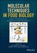 Molecular Techniques in Food Biology: Safety, Biotechnology, Authenticity and Traceability