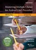 Janssen and Baicker-McKee's Mastering Multiple Choice for Federal Civil Procedure Mbe Bar Prep and 1l Exam Prep