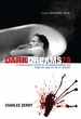Dark Dreams 2.0: a Psychological History of the Modern Horror Film From the 1950s to the 21st Century